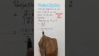 Vector Algebra / How to find the projection of the vector a on the vector b / #easy #tutorial