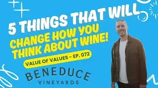 5 Things That Will Change How You Think About Wine