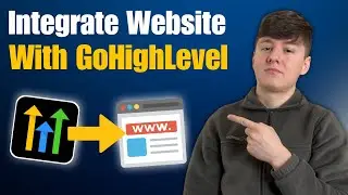 How To Integrate GoHighLevel With Any Website