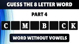 Guess the 8-Letter Word 🤔💥 Part 4 | Word Challenge