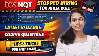 TCS NQT Stopped Ninja Hiring? 😳 Latest Syllabus + Coding Questions + Tips & Tricks