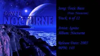 Ignite - Toxic Bass (Feat. Novacron)