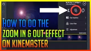 KINEMASTER TUTORIAL: Zoom In & Out Effect on KINEMASTER (Using only picture)