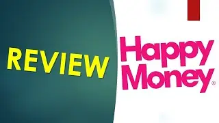 (REVIEW) Happy Money Personal Loan