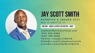 Jay Scott Smith WGAL Anchor & Reporter Reel (June 2024)