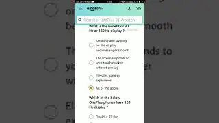 What does a 90 Hz or 120 Hz refresh rate display mean ? │Amazon's Oneplus 8T Quiz-2