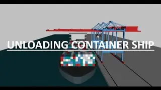 Unloading process of container ship. Anylogic.