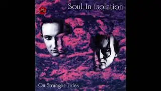 Soul In Isolation - On Stranger Tide 1998 | Full | Gothic Rock