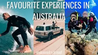 Favourite Experiences In Australia