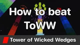 EToH - Tower of Wicked Wedges (ToWW) guide