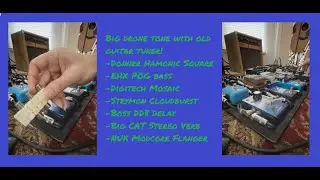 Big pedal drone with old guitar tuner