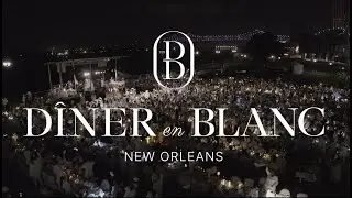 Diner en Blanc - New Orleans 2025, Official Video