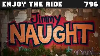 Enjoy the Ride [796] - (Electropunk) - Jimmy Naught
