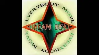 Dream Beat - Everybody Move (Club Mix)