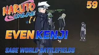 Even KenjiChinen Sucks Sometimes!! | Sage World Battlefields #59| Naruto Online[EN Server]