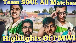 Highlights of All Matches 😱😱||PMWI Highlights||SOUL All Matches Highlights 😱😱