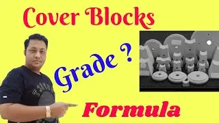 Cover Blocks का grade क्या होना चाहिए ! formula..