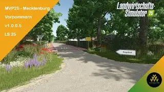 LS25 Mapvorstellung ★ MVP25 - Mecklenburg Vorpommern 4-fach v1.0.0.5