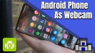How To Use An ANDROID Phone As a Webcam In DISCORD (2024 easy) PC
