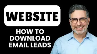 NEW! How to Download Email Leads from Website (2025) 💻 | Capture & Export Contacts for Marketing