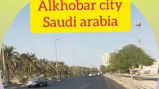 Welcome to alkhobar city Saudi Arabi #Road trip 2020
