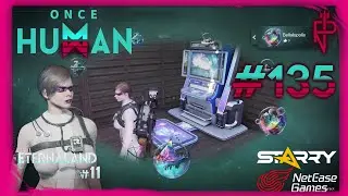 Let&rsquo;s Play Once Human | 2025 | Isabella #135 Eternaland #11 &ndash; Paradies-Einrichtung