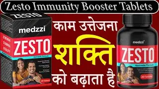 Zesto With 100% Ayurvedic Formula For Men 👌 Health And Immunity Booster Tablets🏃&zwj;♂️ Review In Hindi