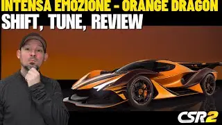 CSR2 интенсивные эмоции оранжевый дракон | этап 5 | этап 6 | обзор