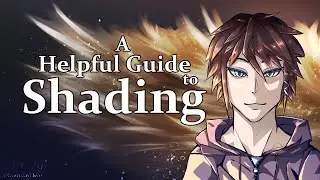 A Helpful Guide to Shading