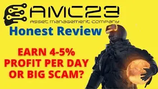 AMC23 Limited Review - Is It A Scam? Get The Honest Truth Before You Invest
