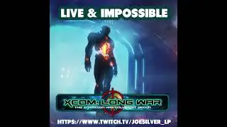 Twitch Stream Test Ank&uuml;ndigung Long War Live & Impossible ca 19 Uhr