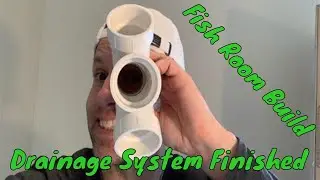 Fish Room Build | Water Change Drainage Part 2