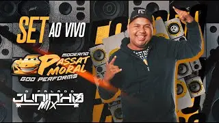 SET MARCANTES 2026 - MODERNO PASSAT MORAL GOD EM BUJAR&Uacute; - DJ JUNINHO MIX