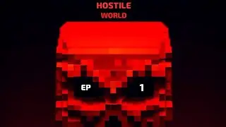 Um Mundo Hostil - Minecraft Hostile World EP 1 - NHG