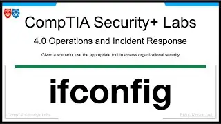 Using ifconfig for Network Discovery | CompTIA Security+ Tools (Ep.5)