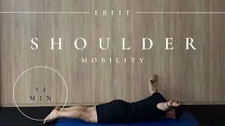 24-Minute Shoulder Mobility & Strength Workout