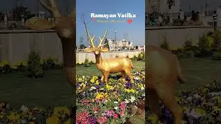 Ramayan vatika ❤️ Bareilly            #bareilly #ramayan #vatika#bareilly #news #ram#bareilly #page#