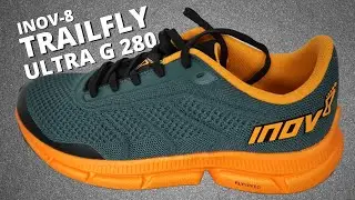 INOV-8 TRAILFLY ULTRA G 280 Review | Running Shoe Review | Best Trail Running Shoe?