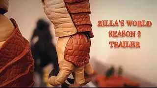 godzilla Stop Motion Film [Zilla&rsquo;s World Season 2 Trailer]