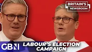 Labour launches its election campaign as Sir Keir Starmer hits out at Rishi Sunak