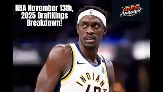 NBA November 13th, 2025 DraftKings Breakdown!