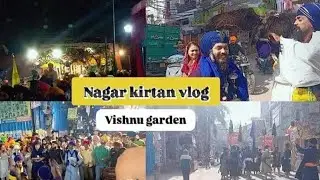 Nagar kirtan Vishnu garden 2026|| GURU GOBIND SINGH JI PARKASH PURAB 