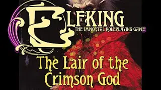 Elfking - The Lair of the Crimson God