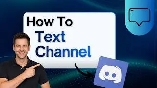 How to Create a Text Channel on Discord (Step-by-Step Guide)