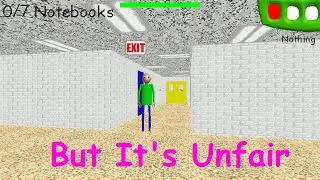 Baldi's Basics Modded - But It's Just Unfair - V1.4.3