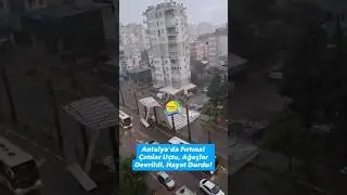 Antalya&rsquo;da akşam saatlerinde aniden bastıran fırtına ve sağanak yağış hayatı fel&ccedil; etti. #antalya