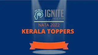 Nata 2022 | Phase 2 results published | Kerala Toppers | Ignite Thrissur