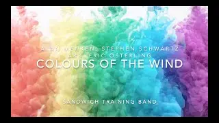 Colours Of The Wind by Alan Merken & Stephen Schwartz, Arr. Eric Osterling - Sandwich Training Band