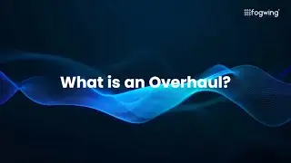 What is an Overhaul?