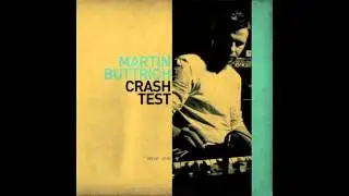 Martin Buttrich - Enough Love To Hate It (Crash Test Track 05)
